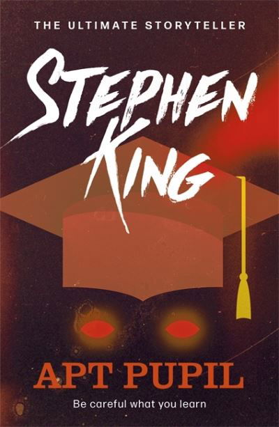 Apt Pupil - Different Seasons - Stephen King - Books - Hodder & Stoughton - 9781529379297 - September 9, 2021