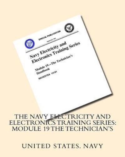 Cover for United States Navy · The Navy Electricity and Electronics Training Series (Paperback Book) (2016)