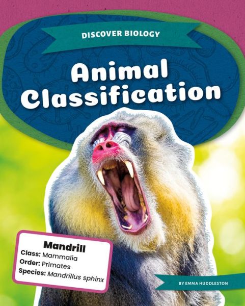 Cover for Emma Huddleston · Animal Classification (Hardcover Book) (2021)