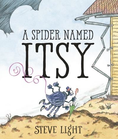 Cover for Steve Light · Spider Named Itsy (Buch) (2023)