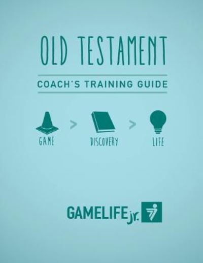 Cover for Megan Beck · Gamelife Jr. Coach's Training Guide - Old Testament (Paperback Book) (2016)