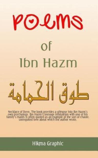 Cover for Hikma Graphic · Poems of Ibn Hazm : Nekclace of Dove (Taschenbuch) (2016)