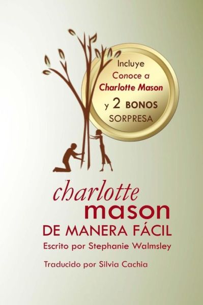 Cover for Stephanie Walmsley · Charlotte Mason de manera facil (Paperback Book) (2017)