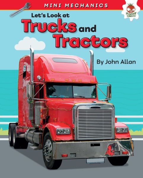 Cover for John Allan · Let's Look at Trucks and Tractors (Book) (2019)