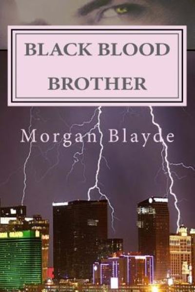 Cover for Morgan Blayde · Black Blood Brother (Paperback Book) (2017)