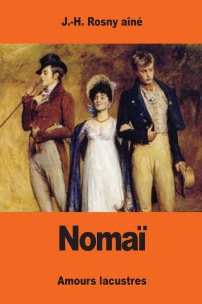 Cover for J -H Rosny Aine · Nomai (Paperback Book) (2017)