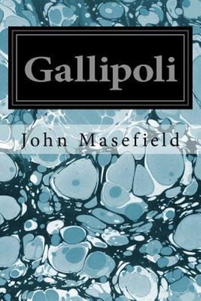 Cover for John Masefield · Gallipoli (Paperback Book) (2017)