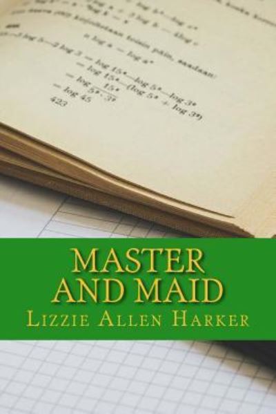 Cover for Lizzie Allen Harker · Master and Maid (Paperback Book) (2017)