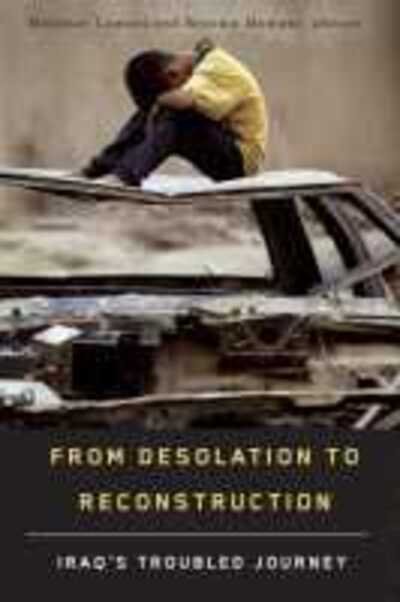 Cover for Mokhtar Lamani · From Desolation to Reconstruction: Iraqas Troubled Journey (Paperback Bog) (2010)