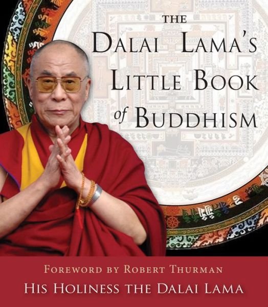 Cover for His Holiness the Dalai Lama · The Dalai Lama's Little Book of Buddhism (Paperback Bog) (2015)