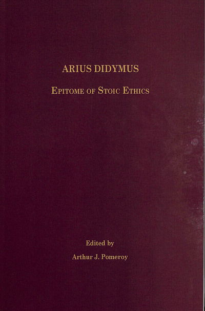 Cover for Arthur J Pomeroy · Arius Didymus: Epitome of Stoic Ethics (Paperback Book) (1999)