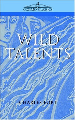 Cover for Charles Fort · Wild Talents (Paperback Book) (2004)