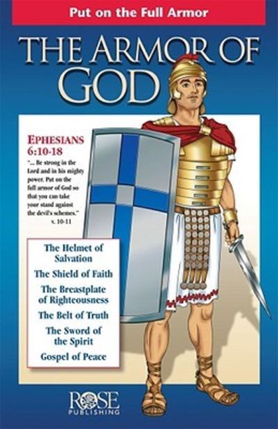 Cover for Rose Publishing · The Armor of God (Paperback Book) (2005)