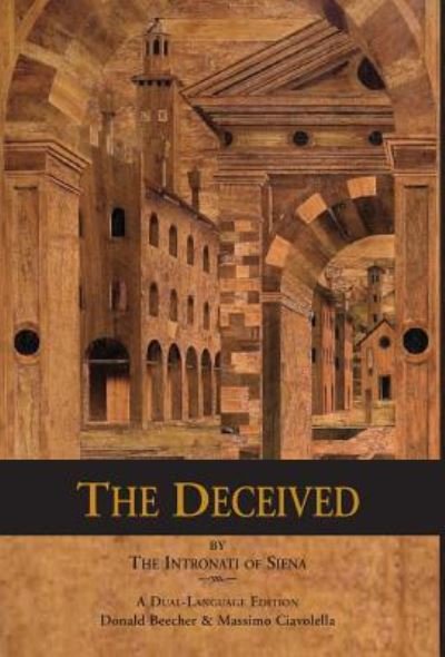 Cover for Intronati of Siena · The Deceived (Hardcover Book) (2018)