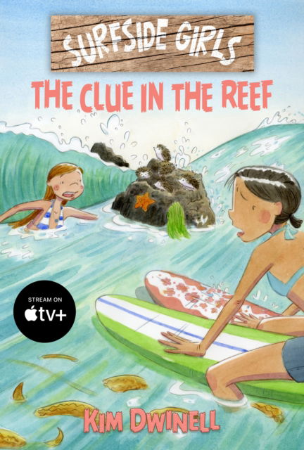 Cover for Kim Dwinell · Surfside Girls: The Clue in the Reef (Paperback Book) (2024)