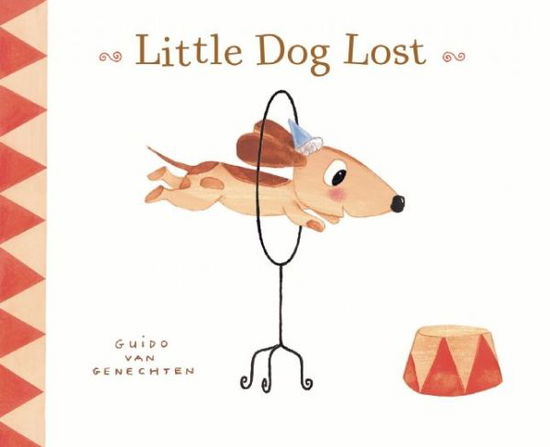 Cover for Guido Van Genechten · Little Dog Lost (Gebundenes Buch) (2015)