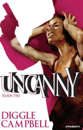 Cover for Andy Diggle · Uncanny Volume 2 - UNCANNY TP (Paperback Book) (2016)