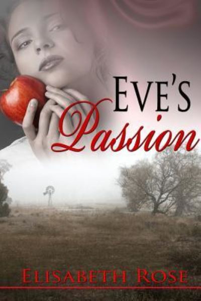 Cover for Elisabeth Rose · Eve's Passion (Paperback Book) (2015)