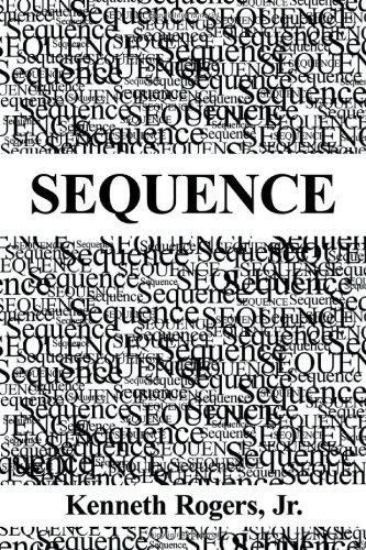 Cover for Jr. Kenneth Rogers · Sequence (Paperback Book) (2011)