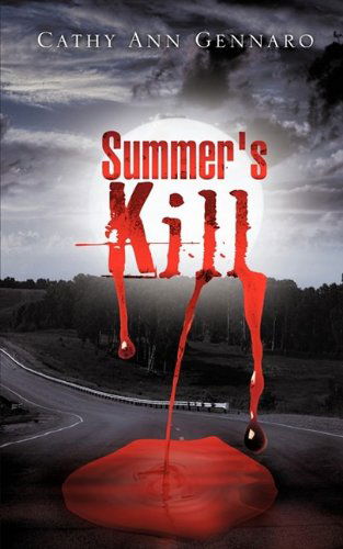 Cover for Cathy Ann Gennaro · Summer's Kill (Paperback Book) (2009)