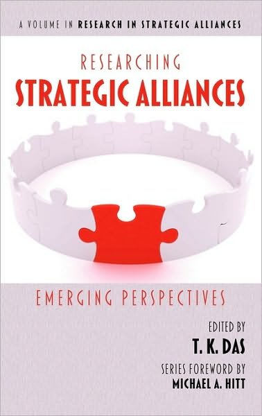 Cover for T K Das · Researching Strategic Alliances: Emerging Perspectives (Hc) (Hardcover Book) (2010)