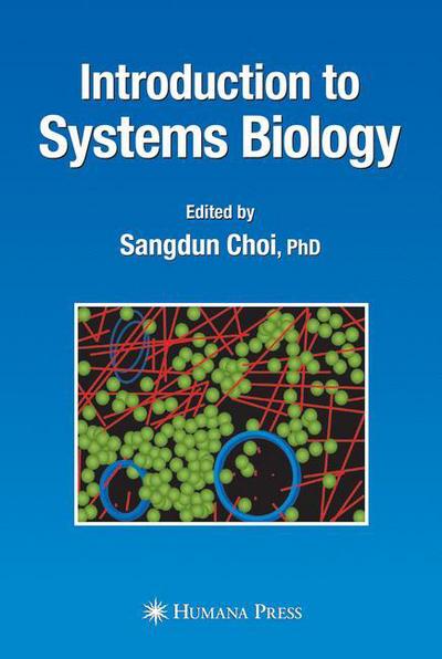 Cover for Sangdun Choi · Introduction to Systems Biology (Paperback Book) [Softcover reprint of hardcover 1st ed. 2007 edition] (2010)