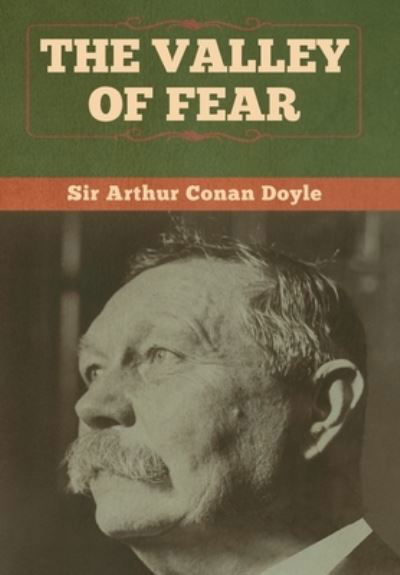Cover for Sir Arthur Conan Doyle · The Valley of Fear (Innbunden bok) (2020)