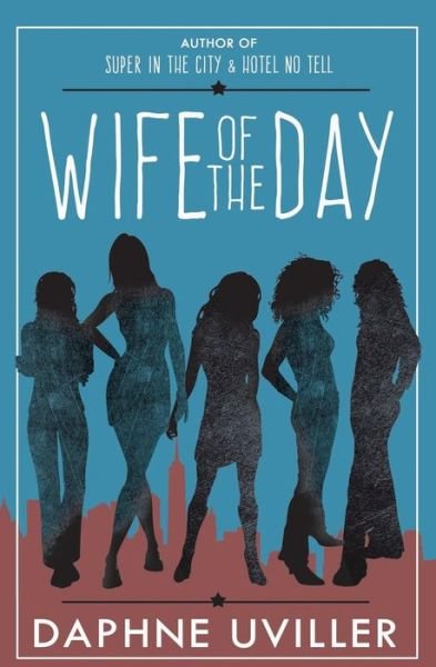 Cover for Daphne Uviller · Wife of the Day (Paperback Book) (2016)