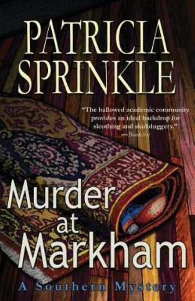 Cover for Patricia Sprinkle · Murder at Markham (Paperback Book) (2018)