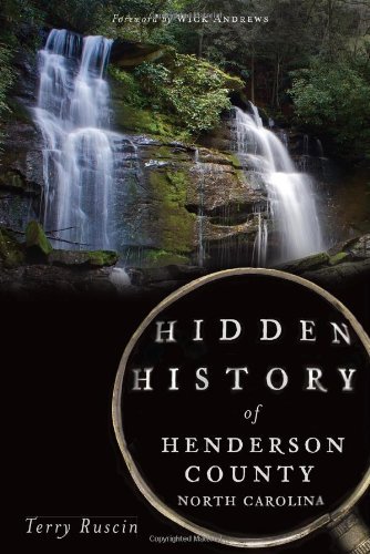 Cover for Terry Ruscin · Hidden History of Henderson County, North Carolina (Pocketbok) (2013)