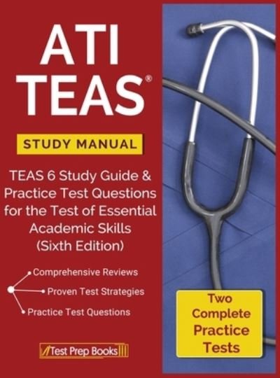 Cover for Ati Teas Version 6 Review Manual Team · ATI TEAS Study Manual (Hardcover bog) (2017)