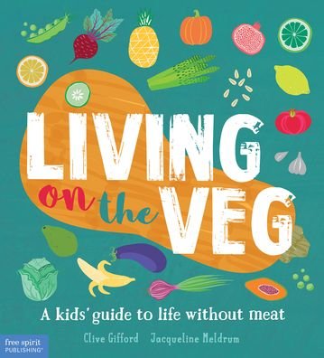 Cover for Clive Gifford · Living on the Veg (Bog) (2019)