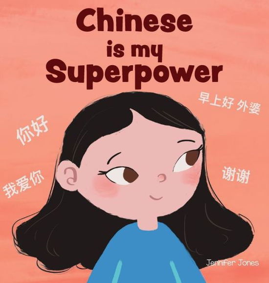 Cover for Jennifer Jones · Chinese Is My Superpower (Book) (2023)