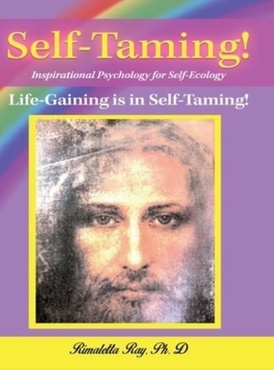 Cover for Dr Rimaletta Ray · Self-Taming! (Hardcover Book) (2020)