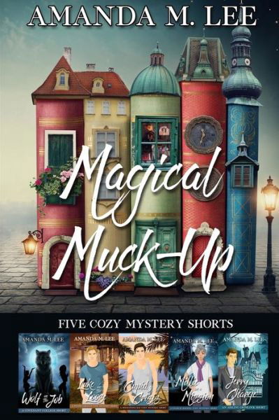 Cover for Amanda M Lee · Magical Muck-Up (Paperback Book) (2019)