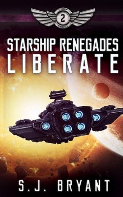 Cover for S J Bryant · Starship Renegades (Paperback Book) (2019)