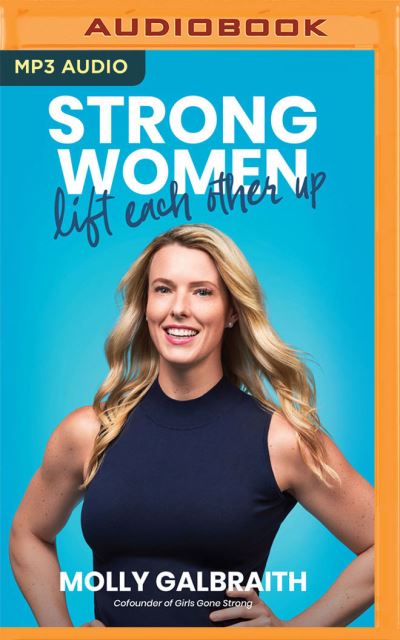 Cover for Molly Galbraith · Strong Women Lift Each Other Up (CD) (2021)