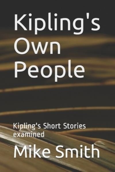 Cover for Mike Smith · Kipling's Own People (Taschenbuch) (2019)