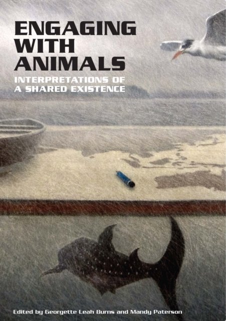 Cover for Engaging with Animals: Interpretations of a Shared Existence - Animal Publics (Paperback Book) (2014)