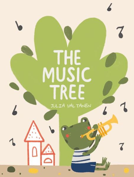 Cover for Julia Valtanen · The Music Tree (Hardcover Book) (2021)