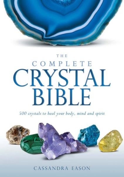 Cover for Cassandra Eason · Complete Crystal Bible (Paperback Book) (2015)
