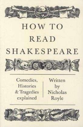 Cover for Nicholas Royle · How To Read Shakespeare - How to Read (Paperback Bog) (2014)