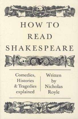 Cover for Nicholas Royle · How To Read Shakespeare - How to Read (Pocketbok) (2014)