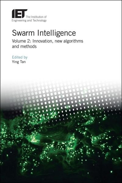 Cover for Ying Tan · Swarm Intelligence: Volume 2 (Hardcover Book) (2018)