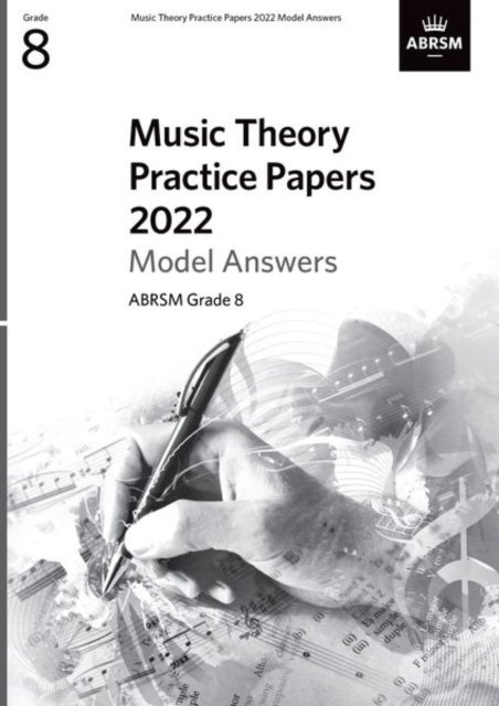 Cover for Abrsm · Music Theory Practice Papers Model Answers 2022, ABRSM Grade 8 - Theory of Music Exam papers &amp; answers (ABRSM) (Partitur) (2023)