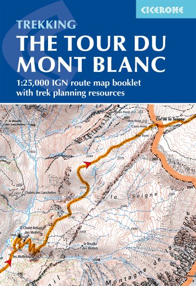 Cover for Kev Reynolds · Tour du Mont Blanc Map Booklet: IGN maps and essential resources to plan your hike (Paperback Book) (2024)