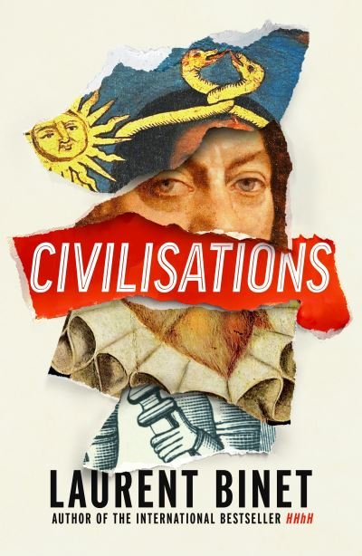 Cover for Laurent Binet · Civilisations (Hardcover Book) (2021)