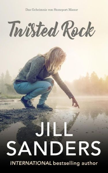 Cover for Jill Sanders · Twisted Rock (Paperback Book) (2018)