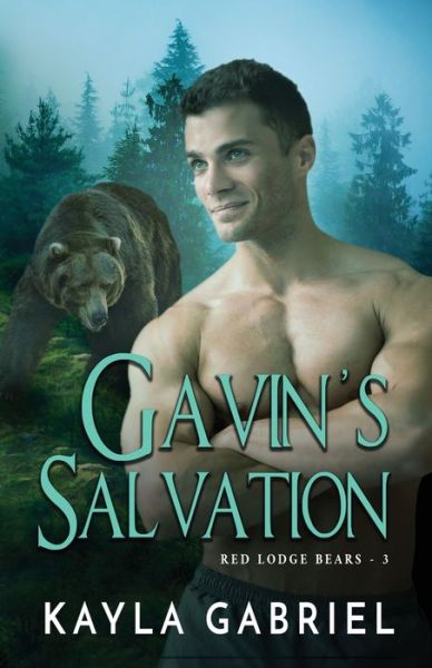 Cover for Kayla Gabriel · Gavin's Salvation: Large Print - Red Lodge Bears (Taschenbuch) [Large type / large print edition] (2020)