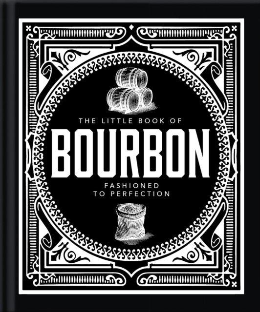 Cover for Orange Hippo! · The Little Book of Bourbon: American Perfection (Gebundenes Buch) (2024)